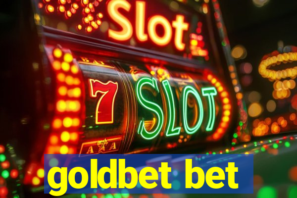 goldbet bet